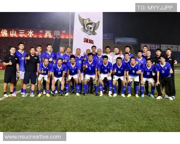 深圳足球队的崛起与发展探讨聚焦球队力量与未来潜力