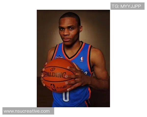 拉塞尔威斯布鲁克的篮球传奇与职业生涯的辉煌成就探索